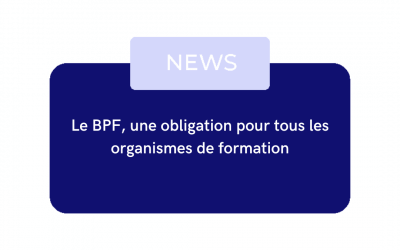BPF : une obligation pour les organismes de formation