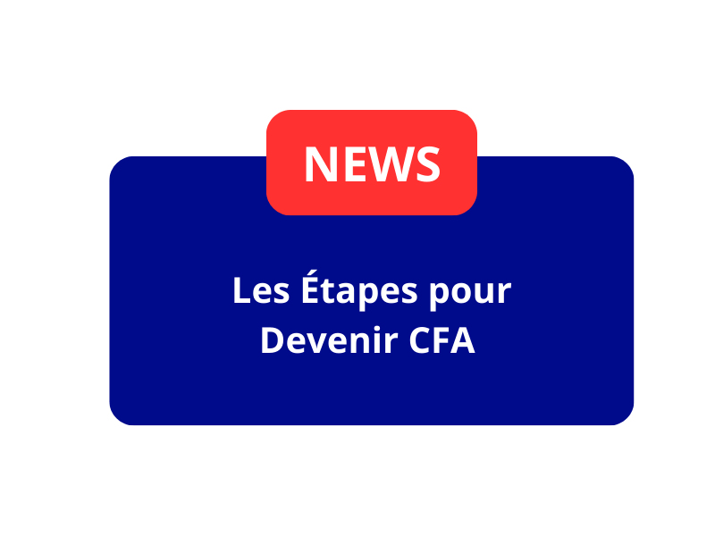 Etapes Devenir CFA