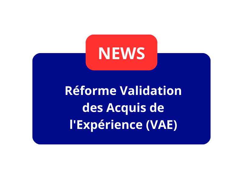 Réforme Validation des Acquis de l'Expérience